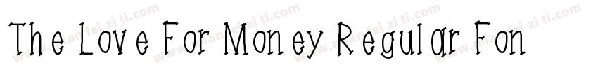 The Love For Money Regular Font字体转换